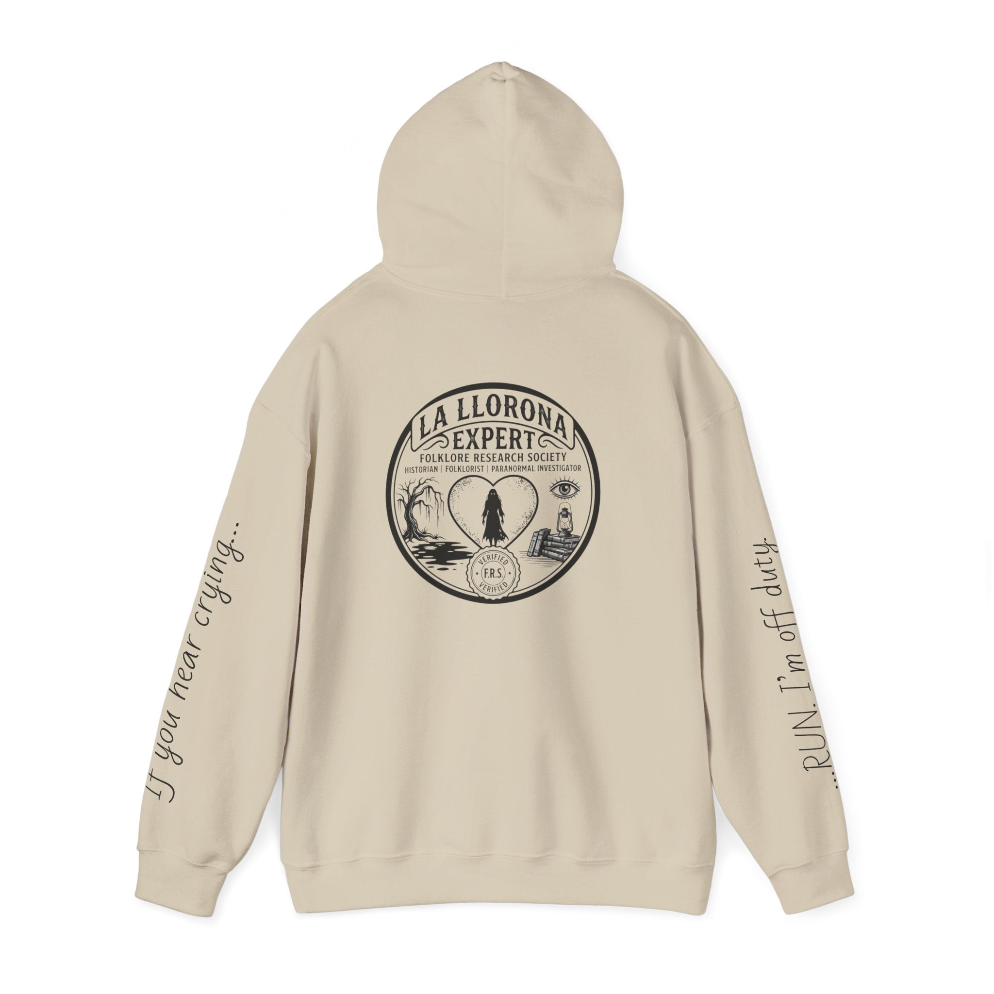 Hoodie — La Llorona Expert Graphic Pullover (“If you’re crying…” Sleeve Text)
