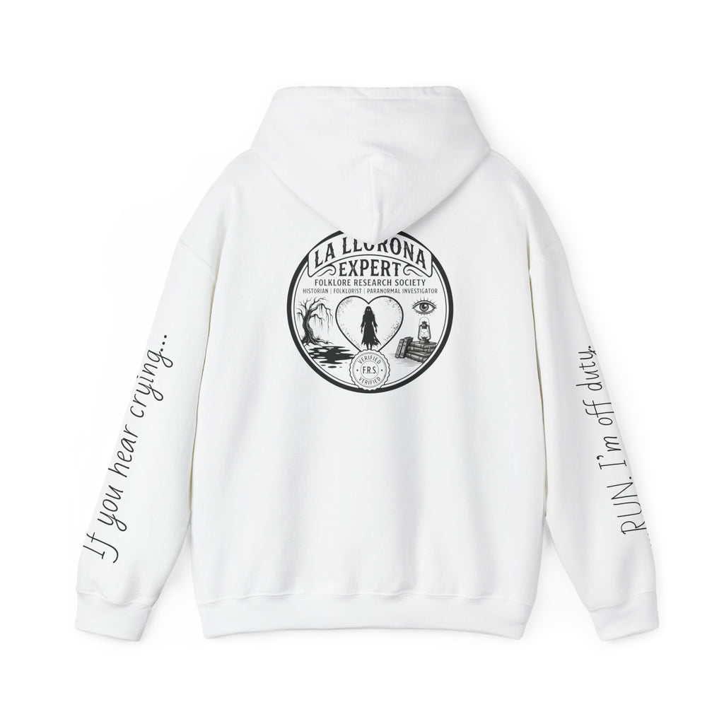 Hoodie — La Llorona Expert Graphic Pullover (“If you’re crying…” Sleeve Text)