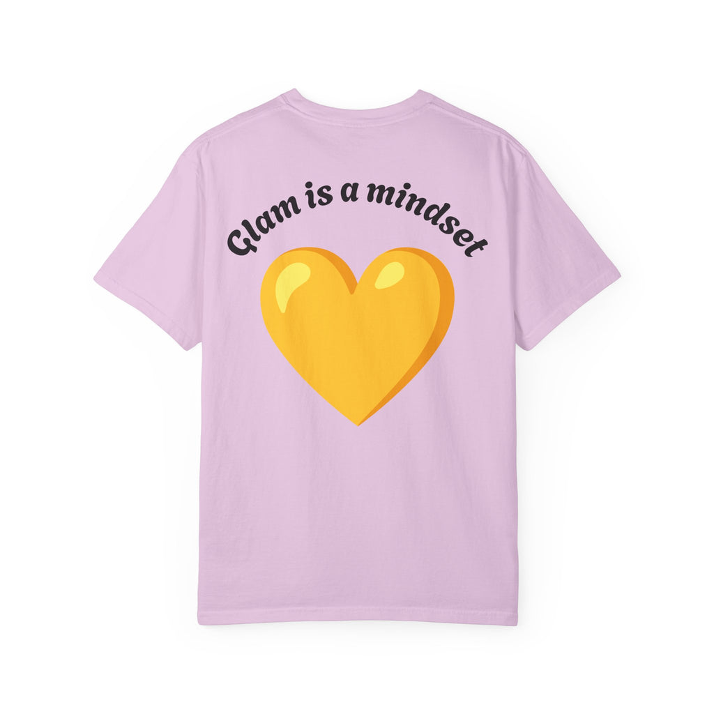 Glam Is a Mindset T-Shirt — Yellow Heart Graphic Tee