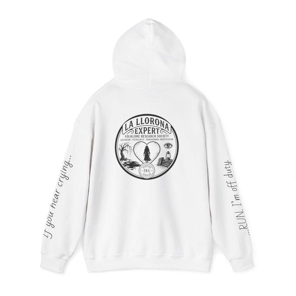Hoodie — La Llorona Expert Graphic Pullover (“If you’re crying…” Sleeve Text)