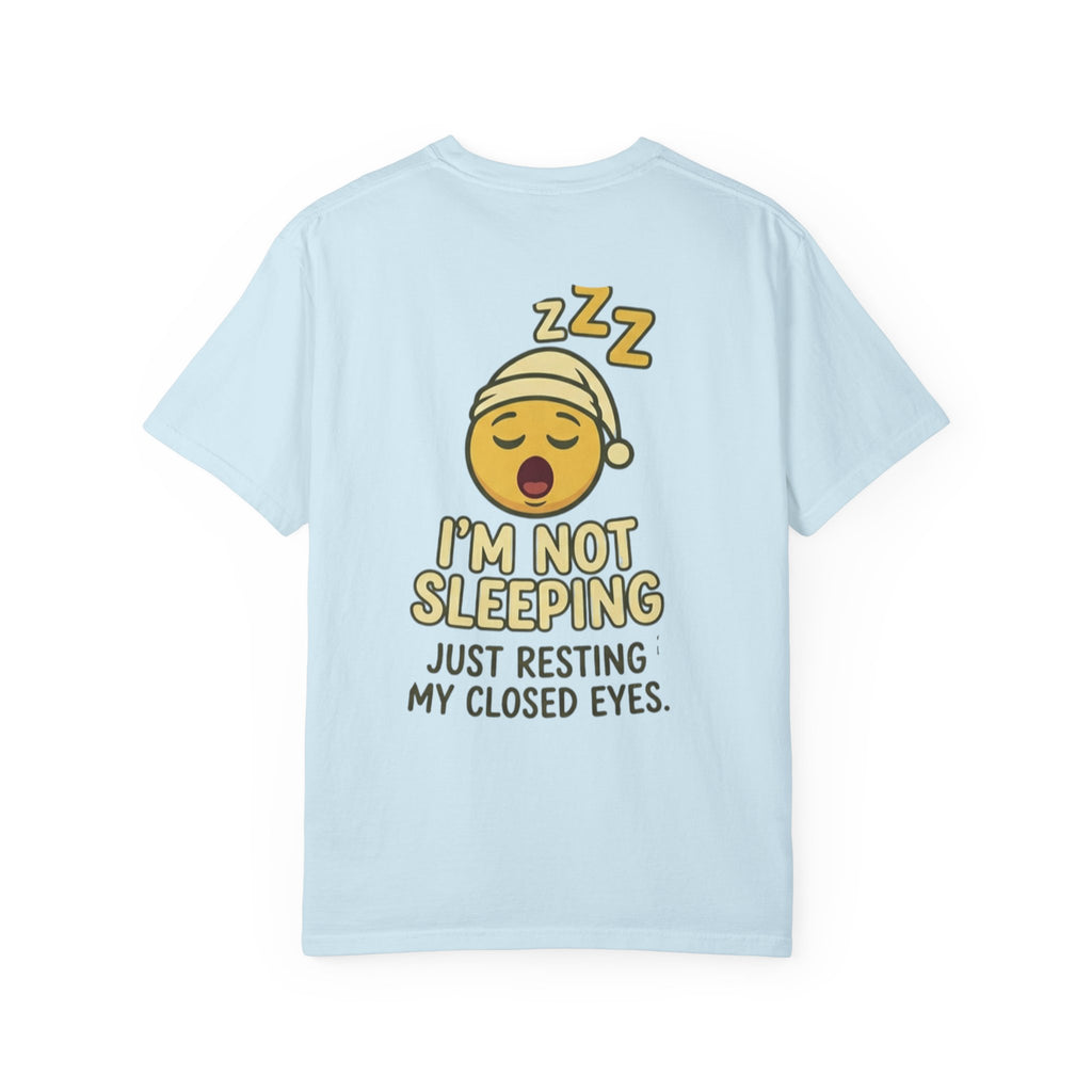 I'm Not Sleeping T-Shirt — Funny Emoji Sleep Tee (Just Resting My Closed Eyes)