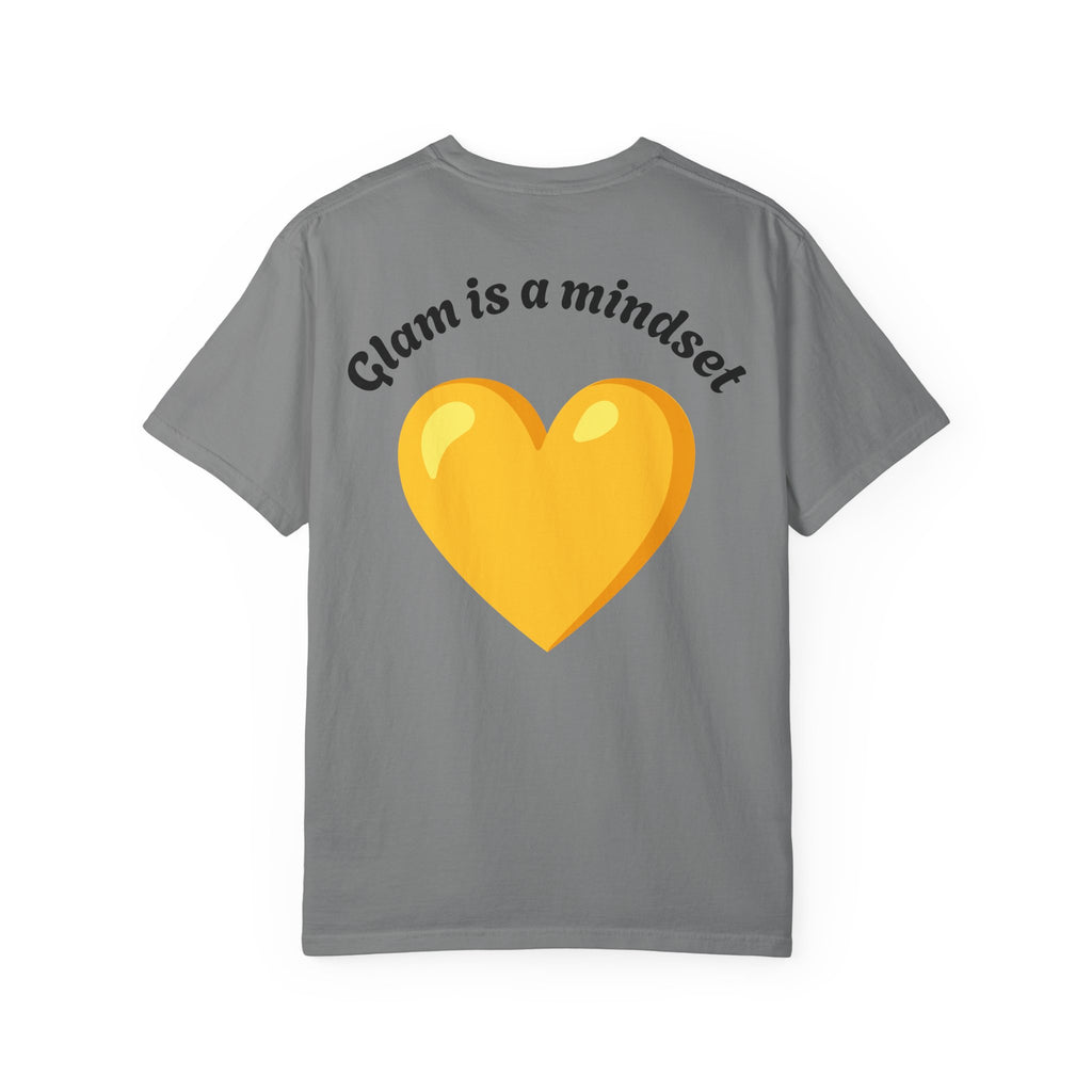 Glam Is a Mindset T-Shirt — Yellow Heart Graphic Tee
