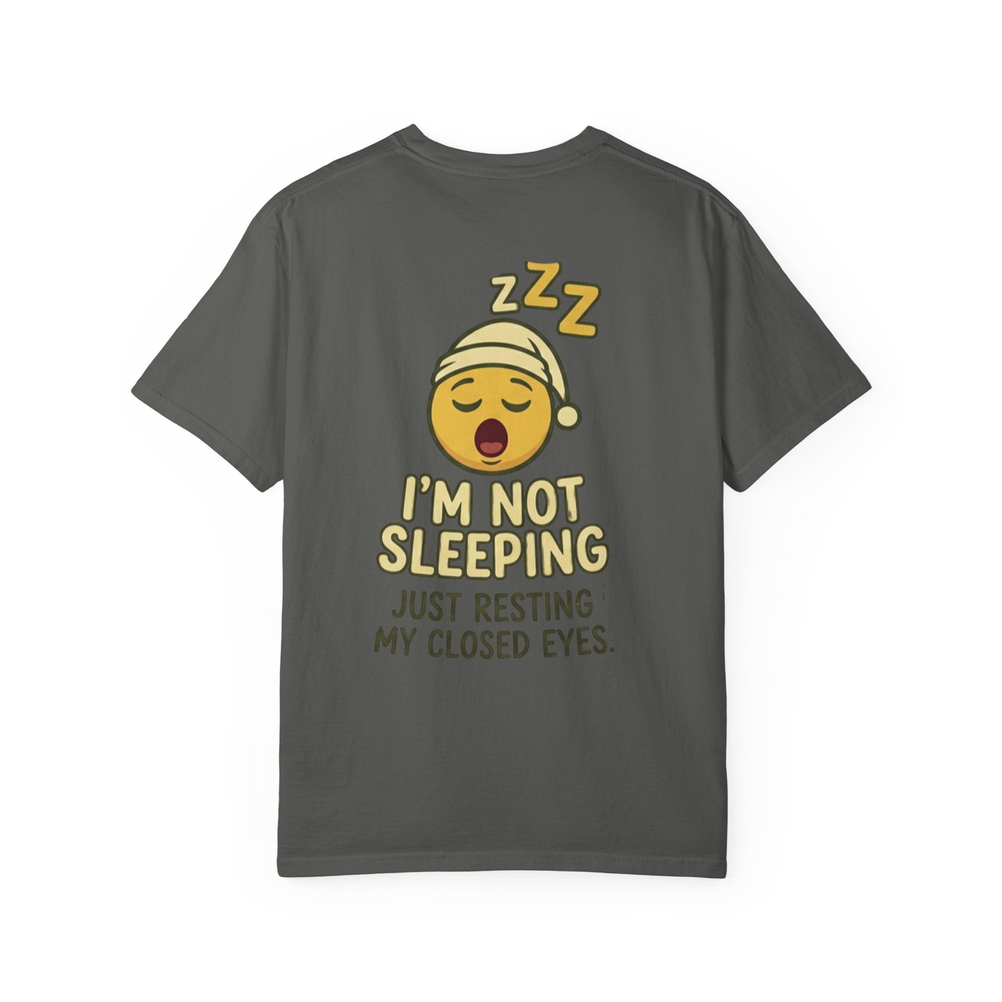 I'm Not Sleeping T-Shirt — Funny Emoji Sleep Tee (Just Resting My Closed Eyes)
