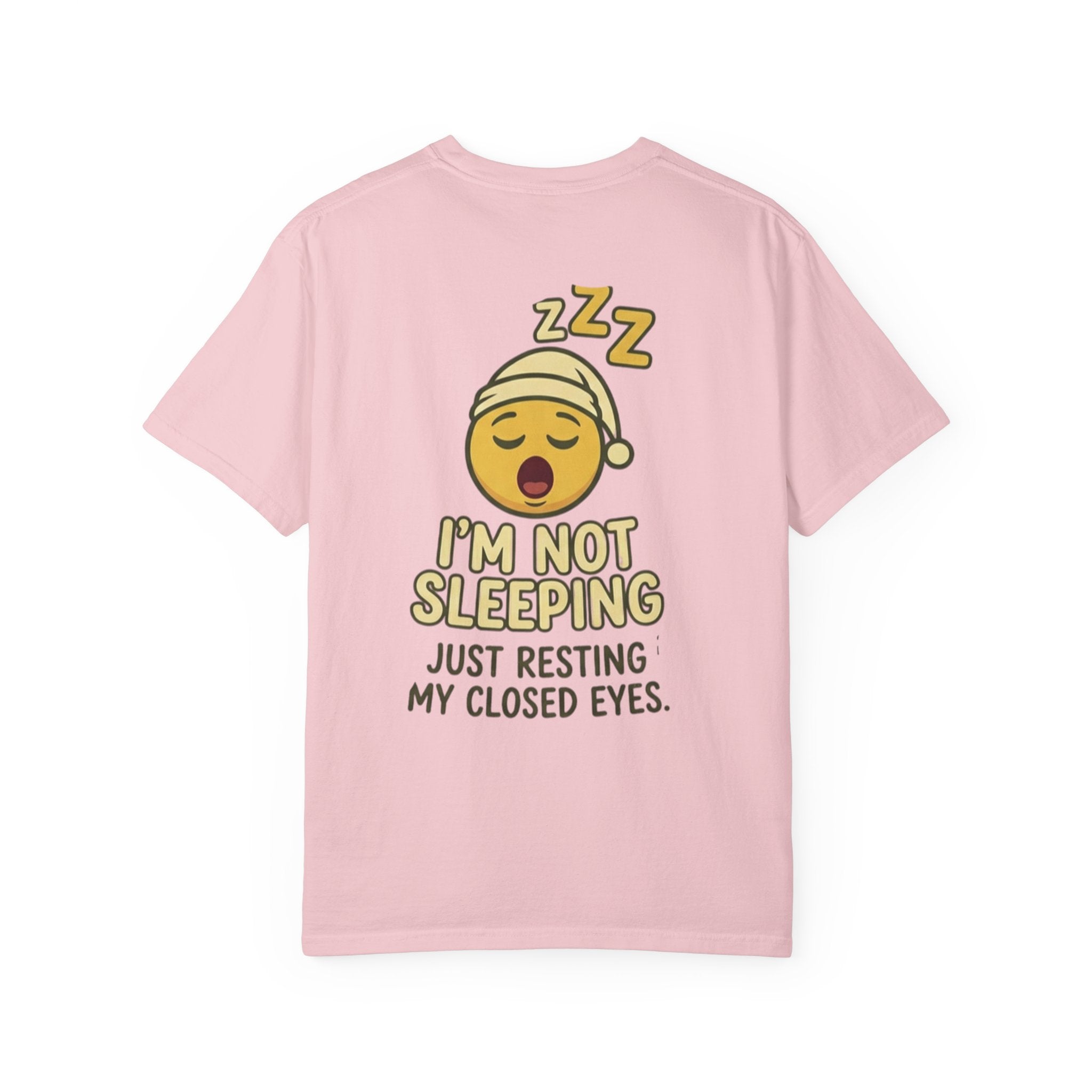 I'm Not Sleeping T-Shirt — Funny Emoji Sleep Tee (Just Resting My Closed Eyes)