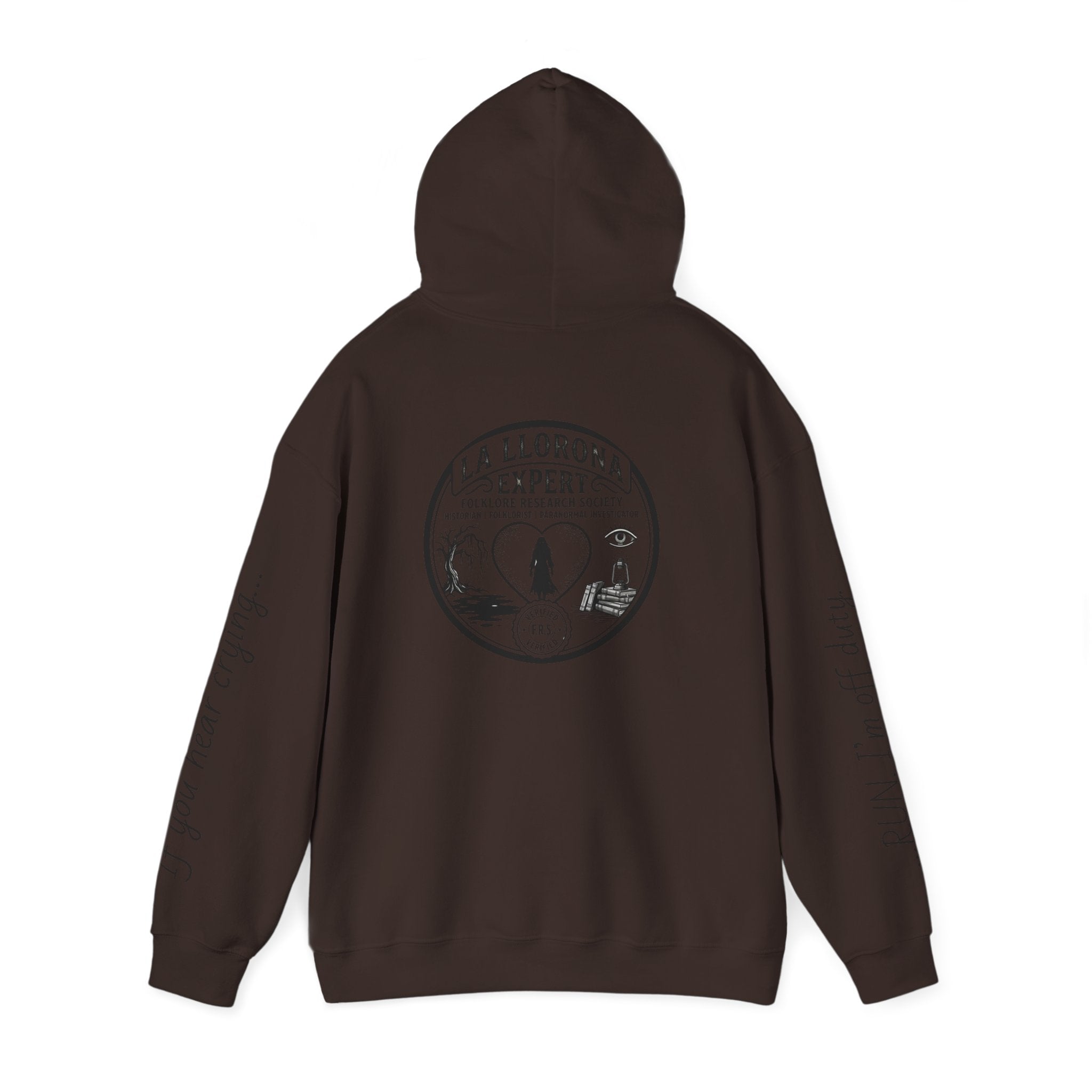 Hoodie — La Llorona Expert Graphic Pullover (“If you’re crying…” Sleeve Text)