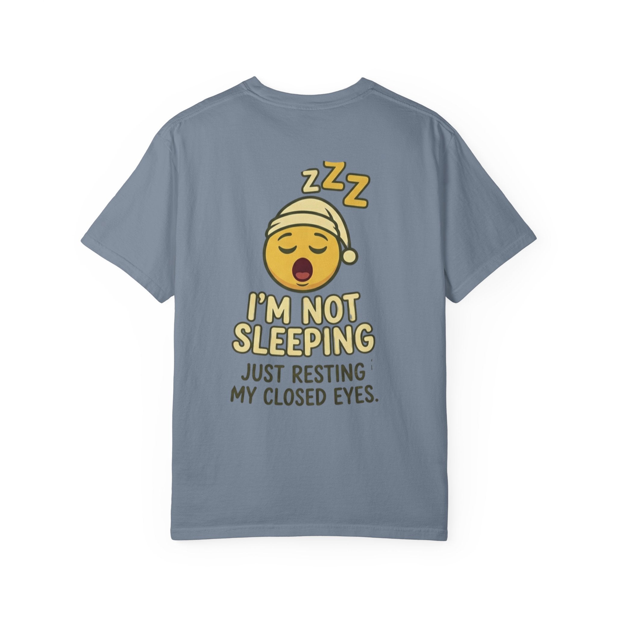I'm Not Sleeping T-Shirt — Funny Emoji Sleep Tee (Just Resting My Closed Eyes)