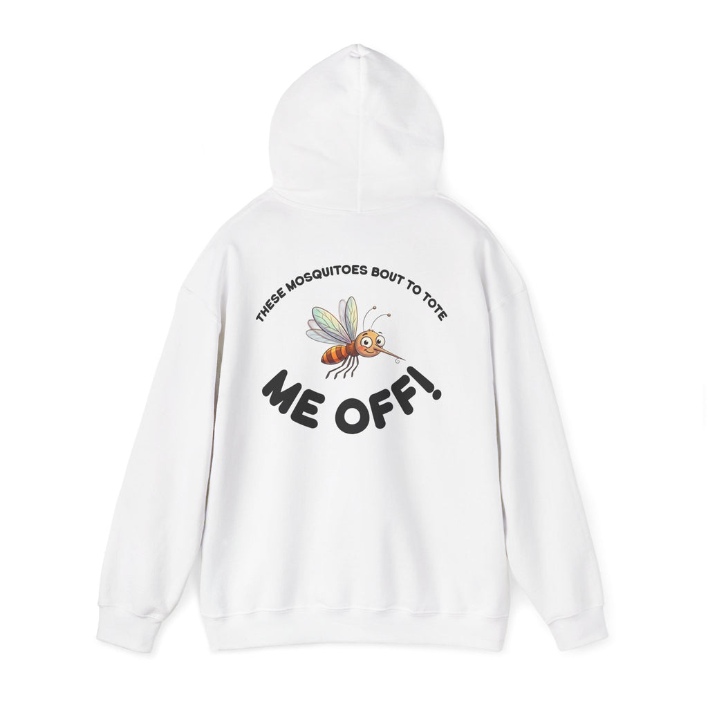 Hoodie — 'Me Off!' Cute Mosquito Graphic Pullover