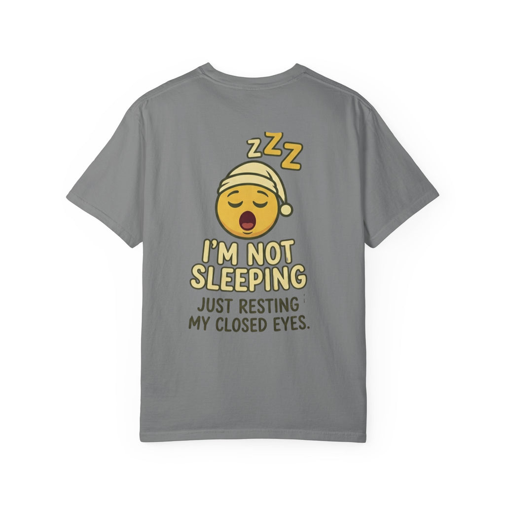 I'm Not Sleeping T-Shirt — Funny Emoji Sleep Tee (Just Resting My Closed Eyes)