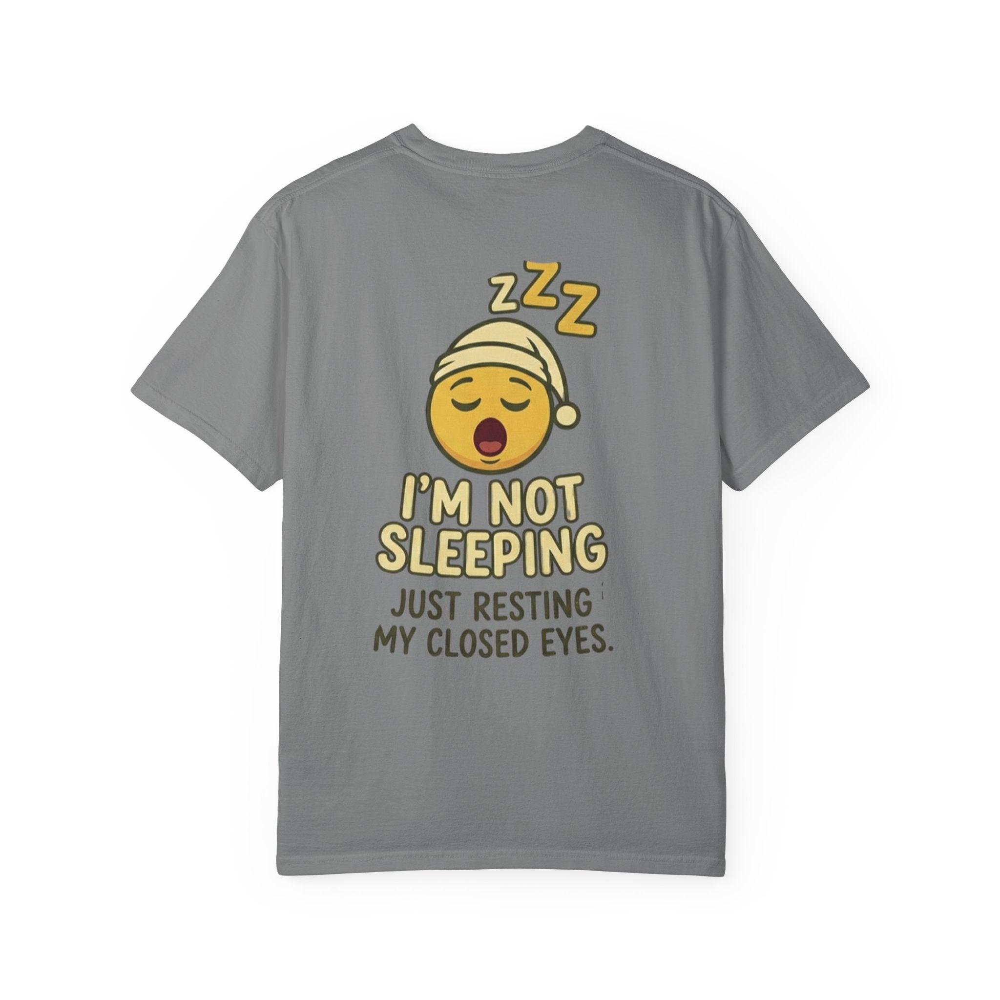I'm Not Sleeping T-Shirt — Funny Emoji Sleep Tee (Just Resting My Closed Eyes)